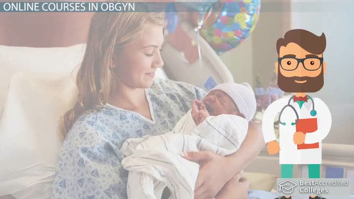 Online Courses in Obstetrics & Gynecology (OBGYN)
