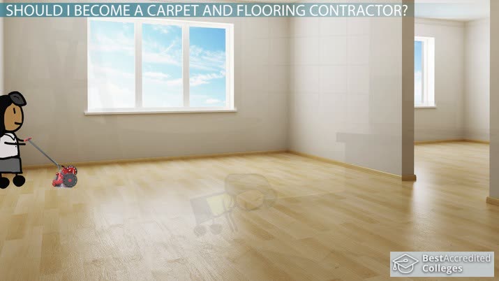 Be a Carpet and Flooring Contractor: Career Requirements and Info